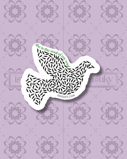 Sticker "She is the Soul of my Soul"